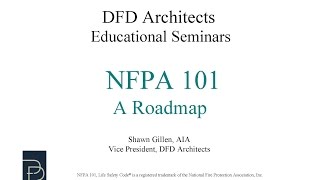 NFPA 101 The Life Safety Code A Roadmap [upl. by Akihsar]