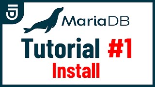 Install  MariaDB Tutorial for Beginners [upl. by Ayerdna721]