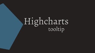 Highcharts  Style Tooltips [upl. by Merth813]