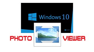 INSTALL WINDOWS PHOTO VIEWER IN WINDOWS 10 [upl. by Uehttam599]