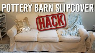 Using Inexpensive Ikea Slipcovers For My Pottery Barn Sofa [upl. by Renat]