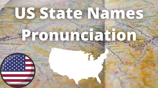 US State Names Pronunciation  American Accent [upl. by Novehc]