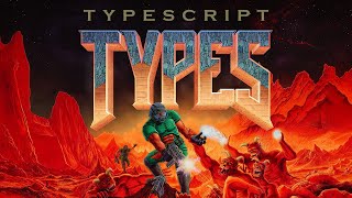 TypeScript types can run DOOM [upl. by Nigam]