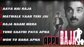 quotAppu Rajaquot Movie Full Audio Songs  Kamal Hasan  Jukebox [upl. by Rehpatsirhc]