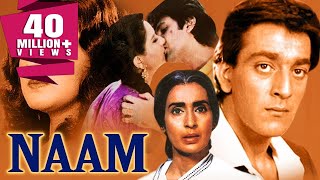 Naam 1986 Full Hindi Movie  Nutan Sanjay Dutt Kumar Gaurav Amrita Singh Poonam Dhillon [upl. by Norven]