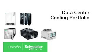 Schneider Electric Data Center Cooling Portfolio [upl. by Enitram]