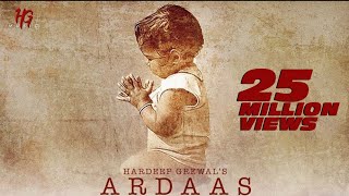 Ardaas lyrical video Hardeep grewal R guru  punjabi songs [upl. by Anaitat]