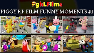 ROBLOX PGHLFILMS PIGGY RP FILM FUNNY MOMENTS 1 [upl. by Arbas]