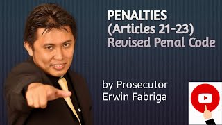 Penalties Articles 2123 of the Revised Penal Code [upl. by Maxa]