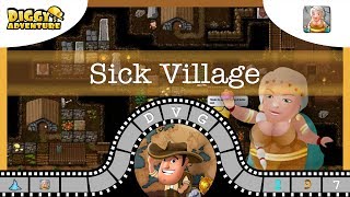 Frigga 7 Sick Village  Diggys Adventure [upl. by Nylaj783]