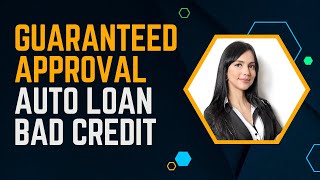 Auto Loan for Bad Credit Guaranteed Approval [upl. by Adnert913]