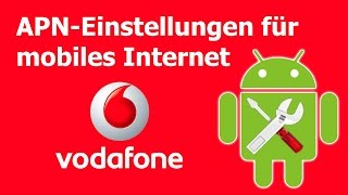 Vodafone APNEinstellungen für mobiles Internet [upl. by Bara]