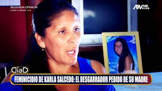 La terrible historia del feminicidio de Karla Salcedo [upl. by Publea953]