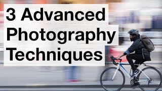 3 Advanced Techniques For Stunning Photos [upl. by Komarek]