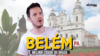 Por que BELÉM PA é a MELHOR CIDADE do Brasil [upl. by Brear]