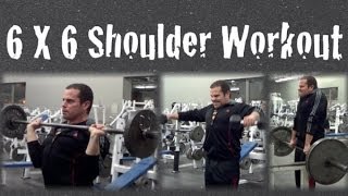 6 X 6 Shoulder Workout Routine [upl. by Yrian]