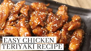 Easy Chicken Teriyaki Recipe [upl. by Ham]