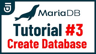 Create Database  MariaDB Tutorial for Beginners [upl. by Mattie]