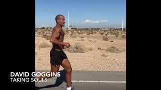 David Goggins quotTaking Soulsquot [upl. by Quar]