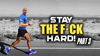 STAY HARD  PART 3  Best David Goggins Motivational Compilation Ever [upl. by Mars]