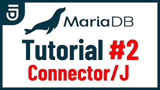 JDBC Connector  MariaDB Tutorial for Beginners [upl. by Ingelbert582]