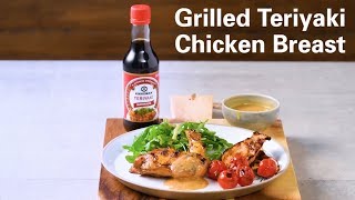 Recipe Grilled Teriyaki Chicken Breast [upl. by Osmond]