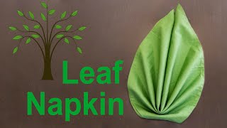 Napkin Folding Leaf Tutorial [upl. by Tarrant]