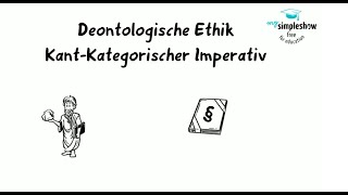 Ethische Modelle Der kategorische Imperativ Teil 1 [upl. by Burlie764]