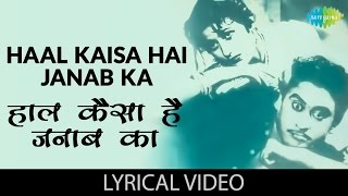 Haal Kaisa Hai with lyrics  हाल कैसा है गाने के बोल Chalti ka naam Gaadi Kishore Kumar Madhubala [upl. by Tsnre]