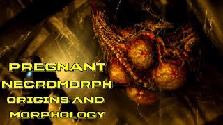 The Pregnant Necromorph Lore and Morphology Explained  Dead Space 1 2 and 3 Lore and Origins [upl. by Cosma]