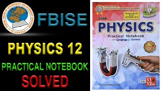 Physics Practical Notebook FSc SOLVED FBISE [upl. by Aitram]