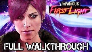 inFAMOUS First Light FULL Walkthrough 1080p No Commentary TRUEHD QUALITY [upl. by Ycats171]