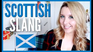 LEARN SCOTTISH SLANG [upl. by Hasina449]