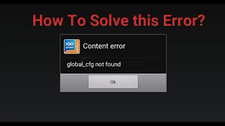 Solution Globalcfg not found Error When Install Igo Navigation [upl. by Truitt365]