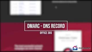 How to set up your DMARC for Office 365 [upl. by Natie]