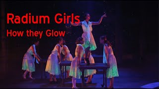 How do the RADIUM GIRLS glow onstage [upl. by Buckler]