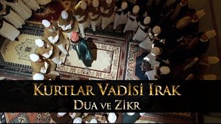 Kurtlar Vadisi Irak  Dua ve Zikr Sahnesi [upl. by Capello358]