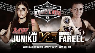 Eruption Muay Thai 17 Alma Juniku Vs Brooke Farrell [upl. by Audun]