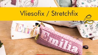 Vliesofix amp Stretchfix  Vlieseline  einfach erklärt [upl. by Shantee]