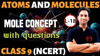 Class 9 Chemistry Ch 3  Atoms amp Molecules 18  Mole Concept  Formula for Number of Moles [upl. by Newsom]