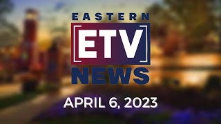 ETV News  April 6 2023 [upl. by Emarie]