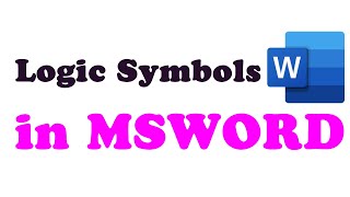 How to Input Propositional Logic Symbols into MSWord [upl. by Niggem699]