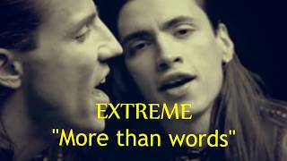 quotMore than wordsquot by Extreme with lyrics [upl. by Ransome]