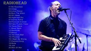 Best Radiohead SongsRadiohead Greatest Hits Full AlbumsRadiohead Mix Playlist [upl. by Nautna807]