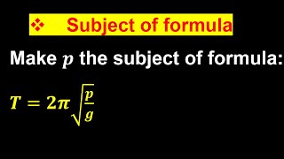 Changing Subject Of Formulae [upl. by Harihat801]