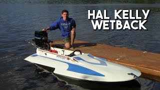 My AWARDWINNING Hal Kelly Wetback Hydroplane [upl. by Amandi]