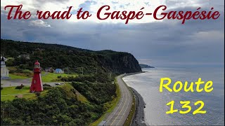 The road to Gaspé Le tour de la GASPÉSIE [upl. by Aramois]