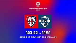 ⚽️ PRECAMPIONATO  CagliariComo  DIRETTA STREAMING 📺 [upl. by Libna]