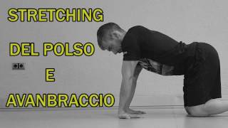 Stretching Parte 16 Polso e Avambraccio [upl. by Alul342]