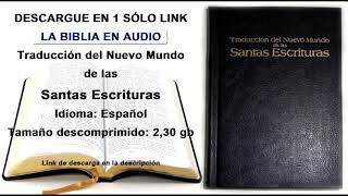 La Biblia completa en Audio español JW [upl. by Aerdnaxela]